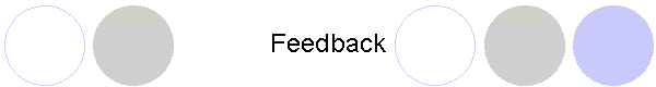 Feedback